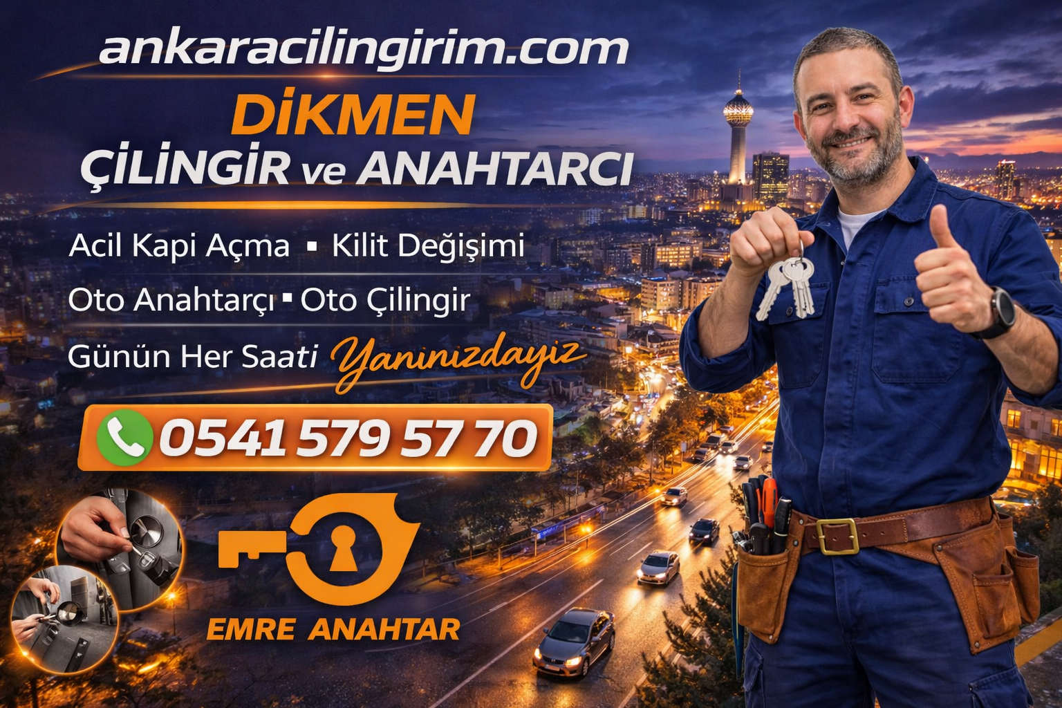 Ankara Dikmen Çilingir Anahtarcı 0541 579 57 70